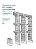 Imagen Publicaciones Gestin y usos del agua en poca romana. Reflexiones desde la arqueologa y el derecho 